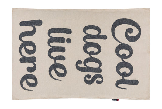 PET dog bed with zipper "cool dogs live here"